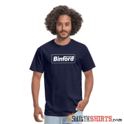 Binford Tools - Men's T-Shirt - StupidShirts.com Men's T-Shirt StupidShirts.com