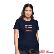 Anatomy of a PEW - Women's T-Shirt - StupidShirts.com Women's T-Shirt StupidShirts.com