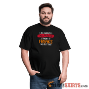 I'm Currently Unsupervised - Men's T-Shirt - StupidShirts.com Men's T-Shirt StupidShirts.com