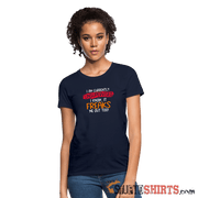 I'm Currently Unsupervised - Women's T-Shirt - StupidShirts.com Women's T-Shirt StupidShirts.com