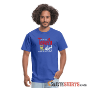 Tequila Diet - Men's T-Shirt - StupidShirts.com Men's T-Shirt StupidShirts.com