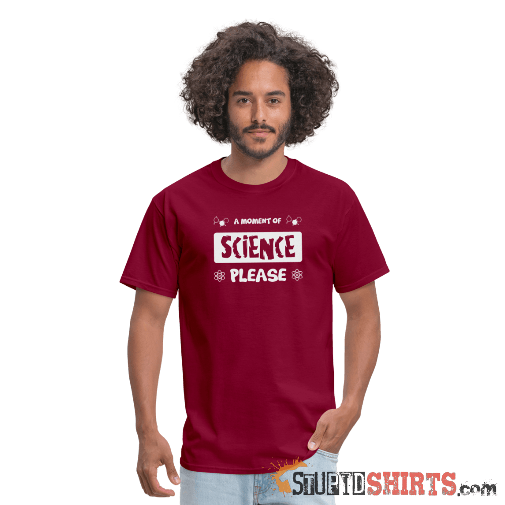 Moment of Science Funny Science Tee | StupidShirts.com Unisex T-Shirt StupidShirts.com