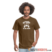 Paused My Game - Men's T-Shirt - StupidShirts.com Men's T-Shirt StupidShirts.com