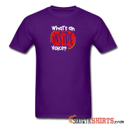 Inside Voice - Men's T-Shirt - StupidShirts.com Men's T-Shirt StupidShirts.com