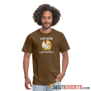 Funny Chicken T-Shirt: Breakfast Humor Apparel Men's T-Shirt StupidShirts.com