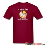 Funny Chicken T-Shirt: Breakfast Humor Apparel Men's T-Shirt StupidShirts.com