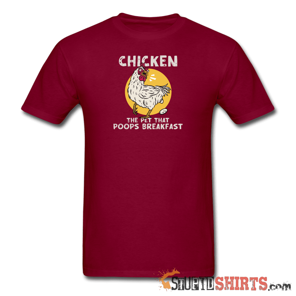 The Pet That Poops Breakfast Funny Chicken Tee Unisex T-Shirt StupidShirts.com