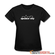 Speaker City - Women's T-Shirt - StupidShirts.com Women's T-Shirt StupidShirts.com