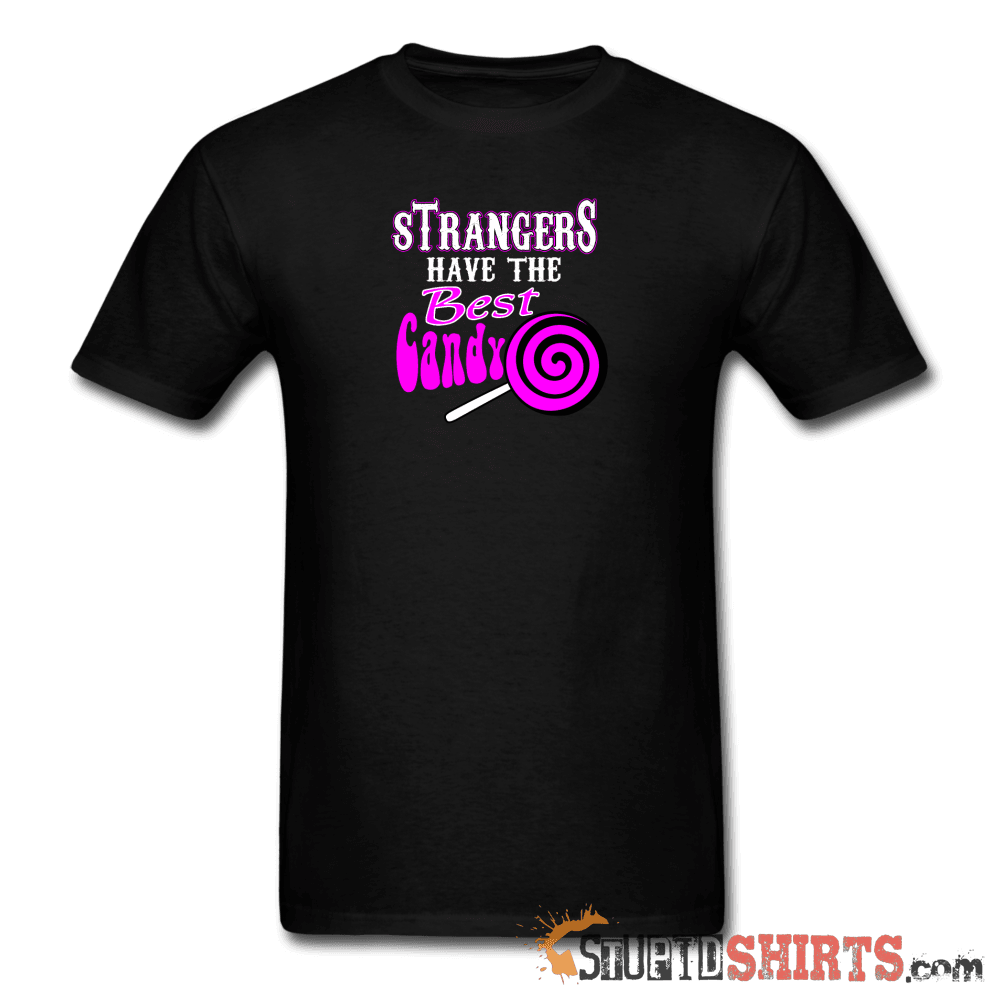 Strangers Candy Funny T-Shirt | StupidShirts.com Unisex T-Shirt StupidShirts.com