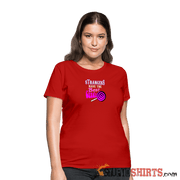 Strangers Candy - Women's T-Shirt - StupidShirts.com Women's T-Shirt StupidShirts.com