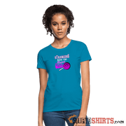 Strangers Candy - Women's T-Shirt - StupidShirts.com Women's T-Shirt StupidShirts.com