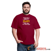 Wake Up Grumpy - Men's T-Shirt - StupidShirts.com Men's T-Shirt StupidShirts.com