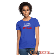 Establish An Alibi - Women's T-Shirt - StupidShirts.com Women's T-Shirt StupidShirts.com