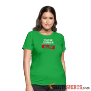 Establish An Alibi - Women's T-Shirt - StupidShirts.com Women's T-Shirt StupidShirts.com
