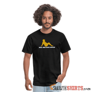 Real Men Have Curves - Men's T-Shirt - StupidShirts.com Men's T-Shirt StupidShirts.com
