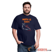 Find X - Math is Easy - Men's T-Shirt - StupidShirts.com Men's T-Shirt StupidShirts.com