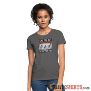 I Like You But If Zombies Chase Us I'm Tripping You - Women's T-Shirt - StupidShirts.com Women's T-Shirt | Fruit of the Loom L3930R StupidShirts.com