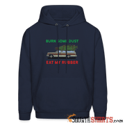 Burn Some Dust - Hoodie - StupidShirts.com Hoodie StupidShirts.com