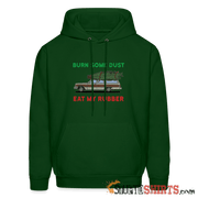 Burn Some Dust - Hoodie - StupidShirts.com Hoodie StupidShirts.com