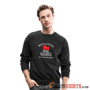 McCallister Home Security - Sweatshirt - StupidShirts.com Sweatshirt StupidShirts.com