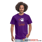 He Slipped - Men's T-Shirt Men's T-Shirt StupidShirts.com