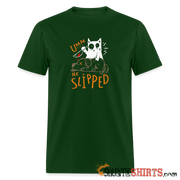 He Slipped - Men's T-Shirt Men's T-Shirt StupidShirts.com