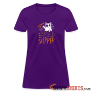 He Slipped - Women's T-Shirt Women's T-Shirt StupidShirts.com